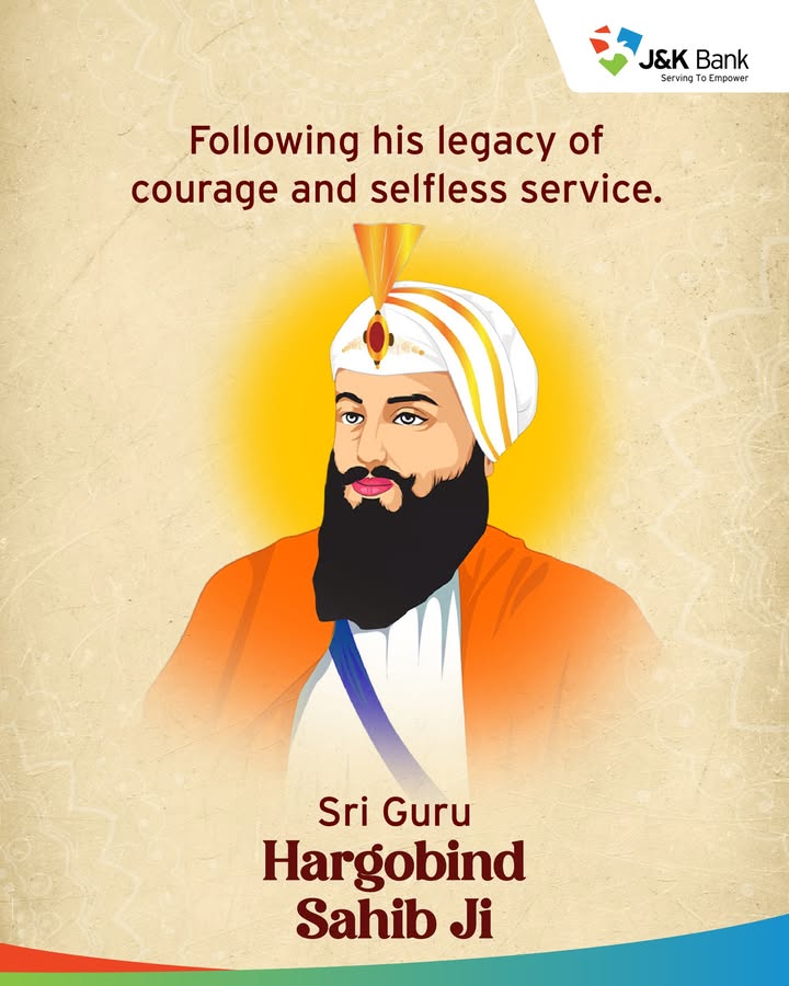 On Guru Hargobind Sahib Ji Jayanti, we pay tribute to a legacy that continues to inspire courage, compassion, and selfless s...