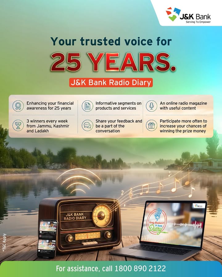 For 25 years, J K Bank Radio Diary has been helping listeners stay informed with useful banking updates, financial awareness...