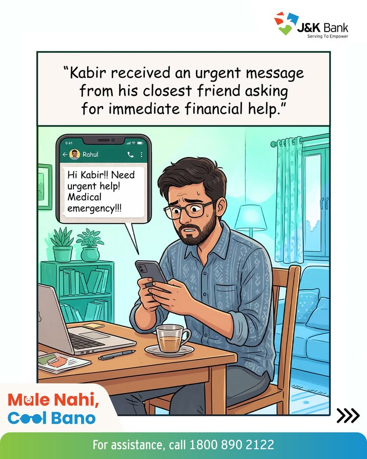 Kabir received an urgent message from a friend asking for financial help, only to discover later that the account had been h...