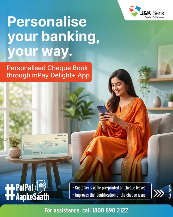 Request your personalised cheque book anytime through the J K Bank mPay Delight app