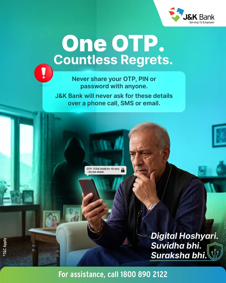 OTP is meant only for you. The moment its shared, your account could be at risk