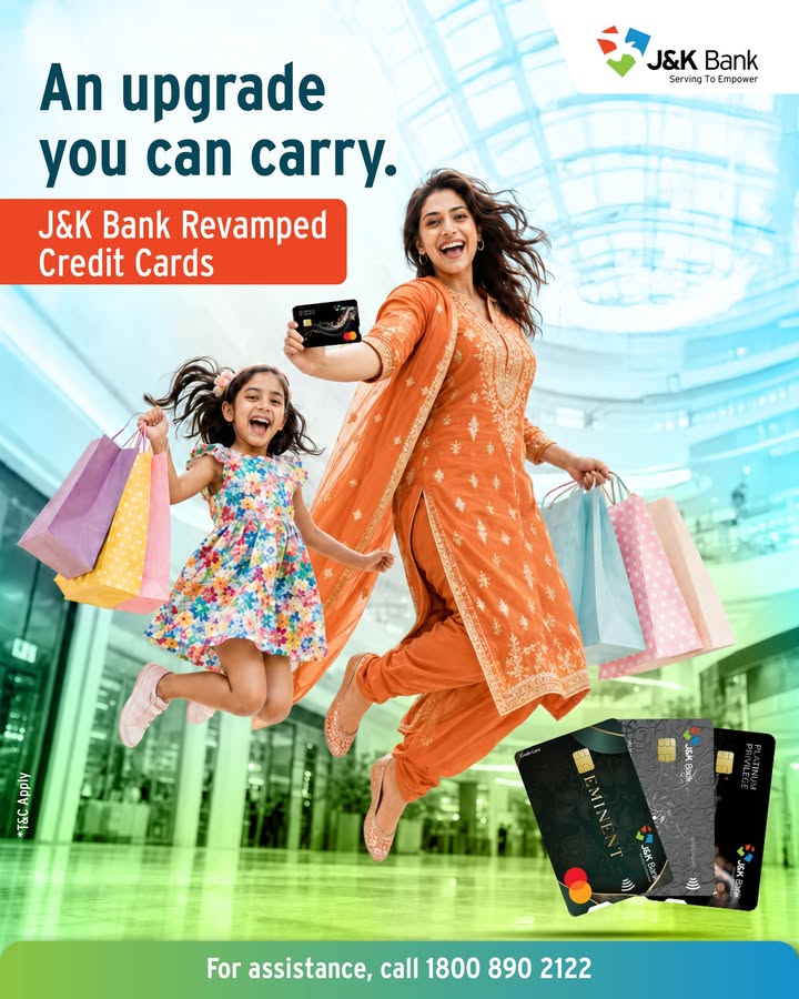 Experience more with J K Bank Revamped Credit Cards