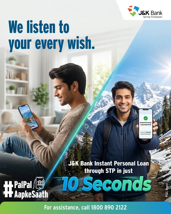 Why put your plans on hold when you can move ahead with them today With J K Bank Instant Personal Loans through STP, elig...