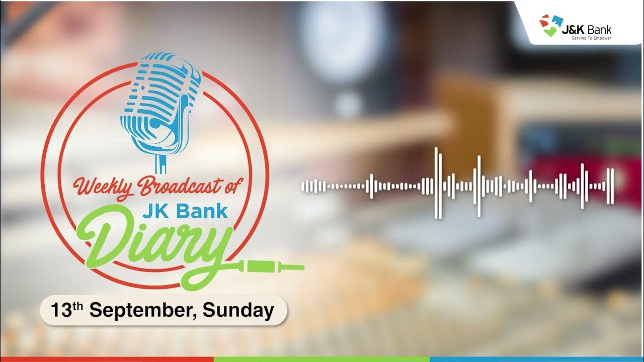 Highlights 1. Editorial on safe banking tips 2. JK Bank signs CSP with multiple institutions 3. Segment on KYC 4