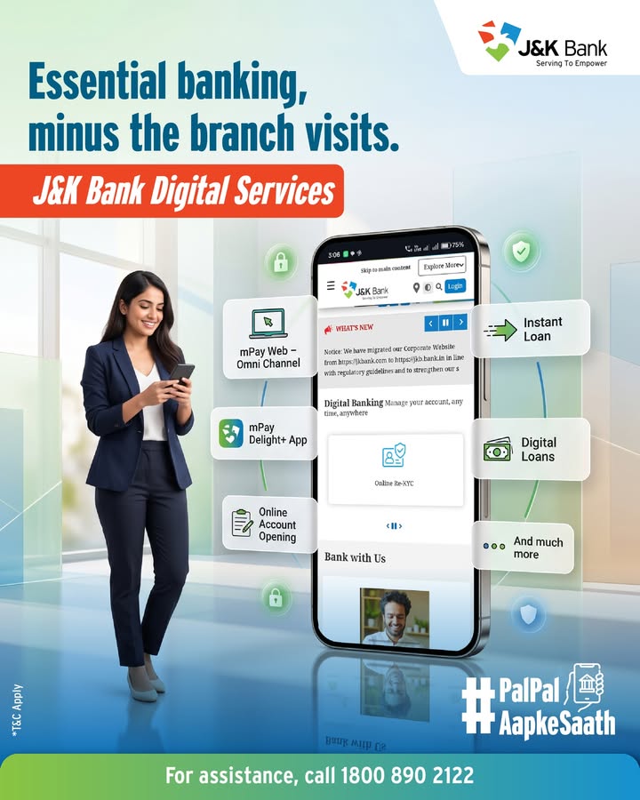 Manage your everyday banking with ease through J K Bank Digital Services