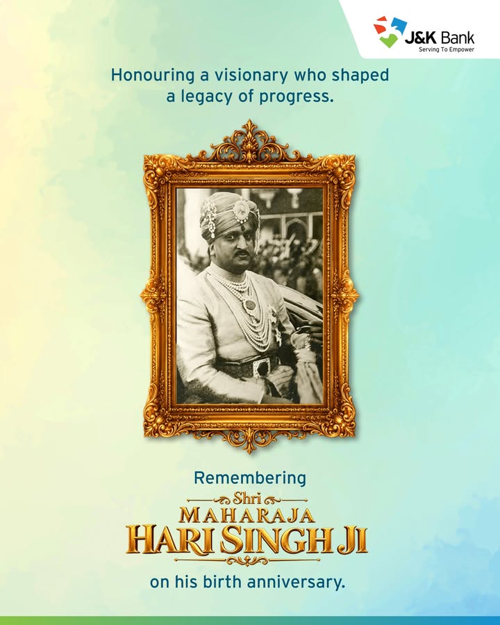J K Bank pays rich tributes to Shri Maharaja Hari Singh Ji, remembering his visionary leadership and lasting legacy