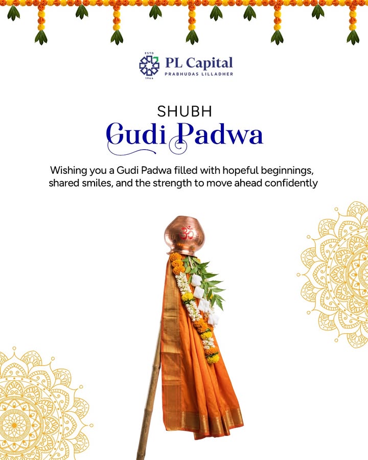 PL Capital wishing you a Gudi Padwa filled with high growth investment milestones