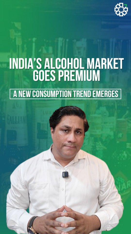 Indias alcohol story is shifting from quantity to quality Indias alcohol market is seeing a meaningful shift Cons...