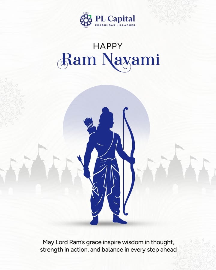 PL Capital wishes you a prosperous and peaceful Ram Navami On this sacred occasion of Ram Navami, we celebrate the ...