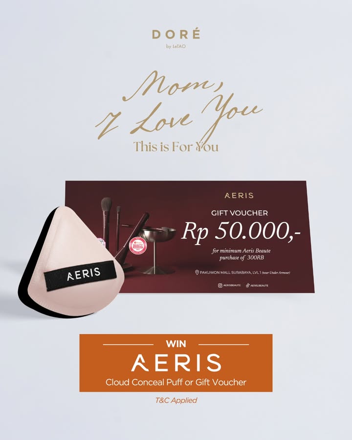 Mom I Love You, This Is For You Shop and stand a chance to win aerisbeaute Cloud Conceal Puff or Gift Voucher Te...