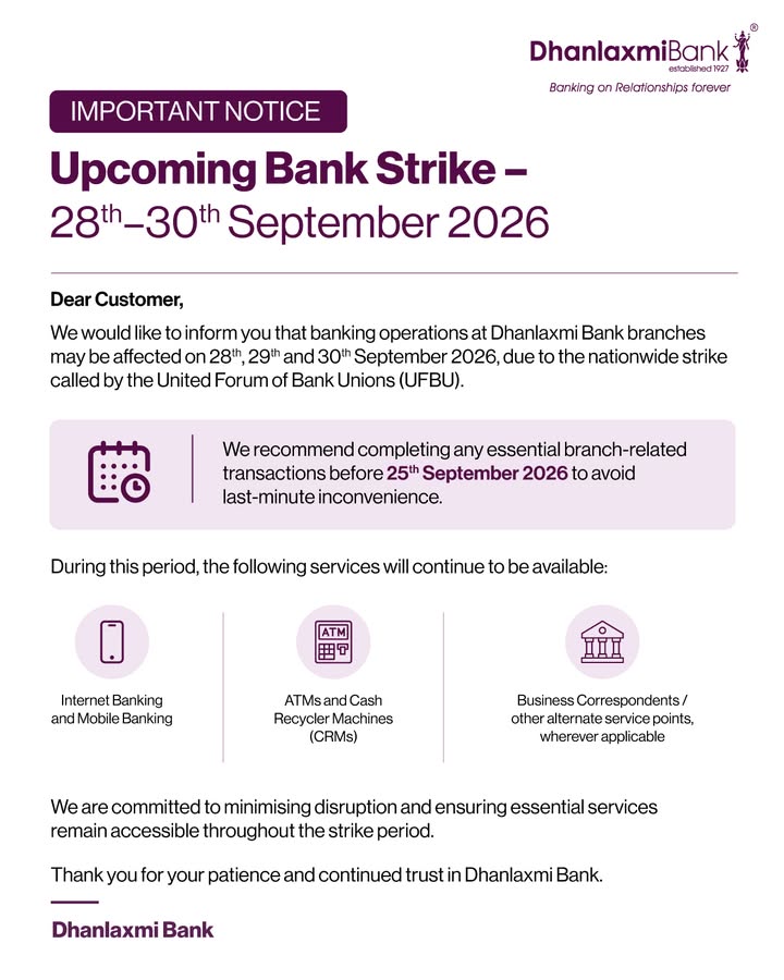  Important Notice for our Customers Banking operations at Dhanlaxmi Bank branches may be affected on 28th 30th Septem...