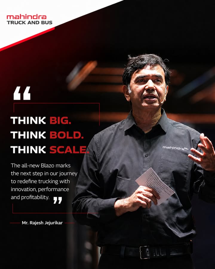 A new chapter in trucking calls for a new way of thinking. Speaking at the launch of the all new Mahindra BLAZO i TRK, Mr