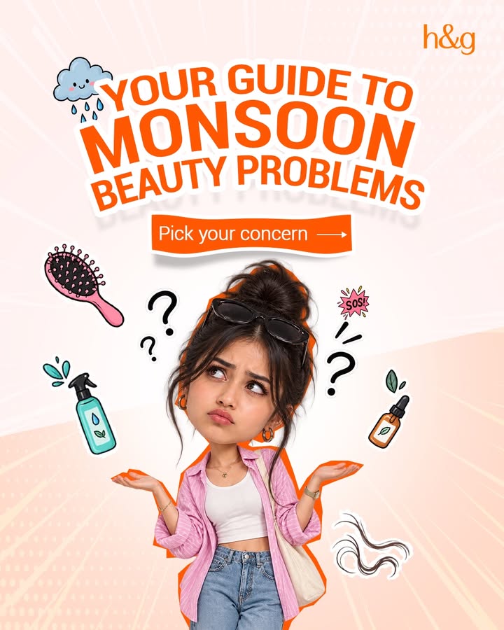 Monsoon got your skin and hair acting a little too dramatic Spot the concern, find your fix, and give your beauty ...