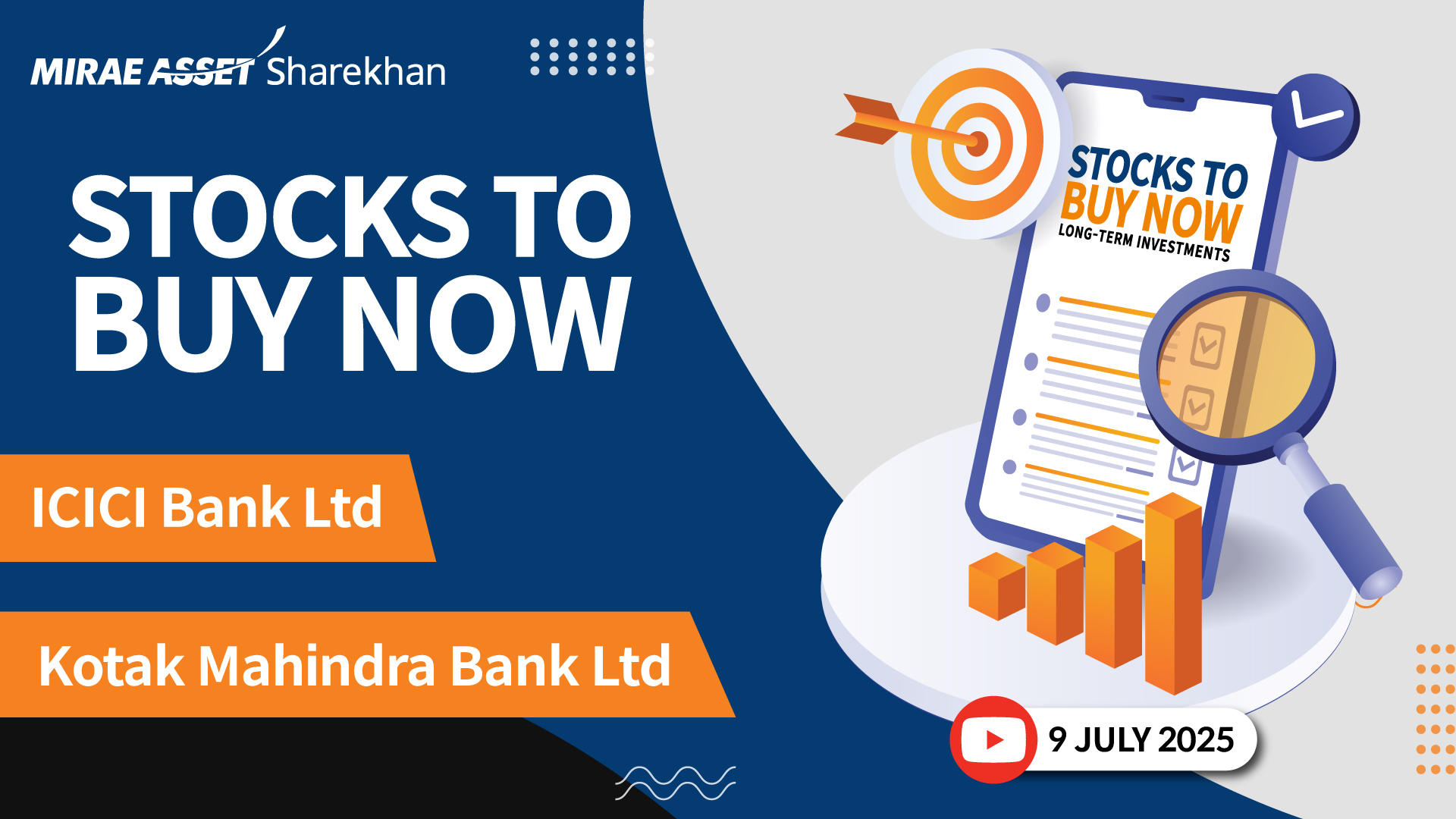 ICICI Bank Ltd Kotak Mahindra Bank Ltd are covered in today s Stocks To Buy Now podcast
