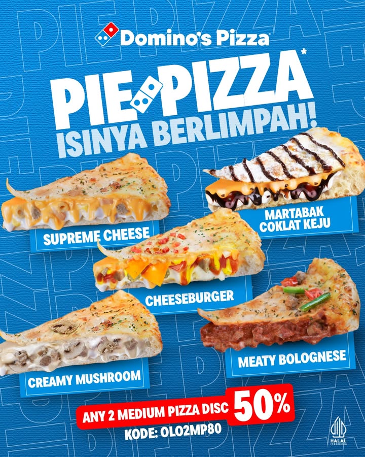 PIE PIZZA Luber Lumer jadi satu di tiap gigitan. Pilihannya banyak, Isinya berlimpah, Puasnya berkepanjangan