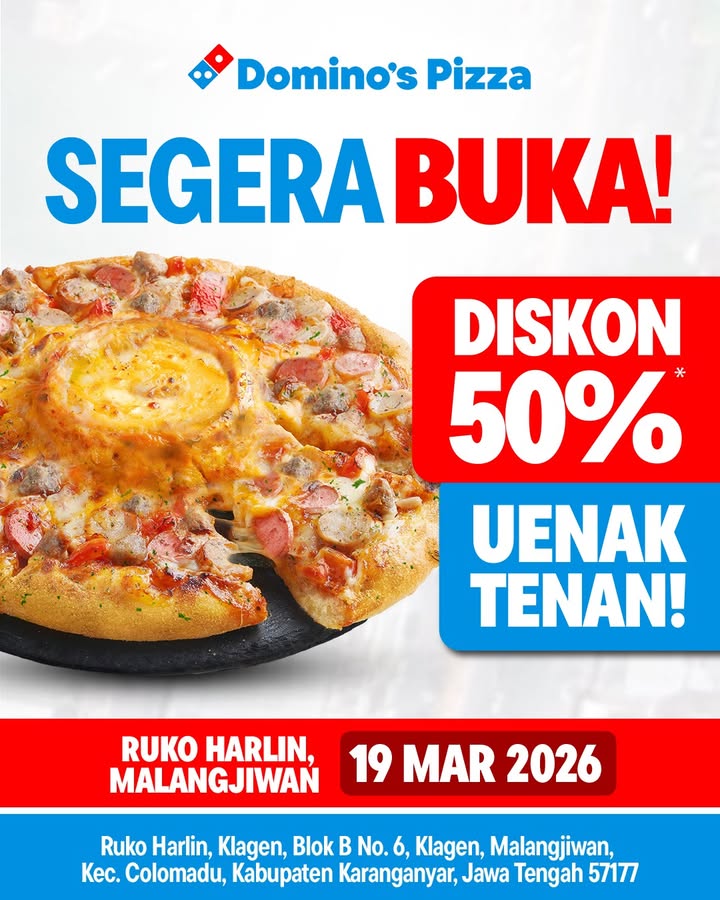  HALO WARGA COLOMANDU BESOK 19 Maret Dominos Hadir di Ruko Harlin, Malangjiwan DISKON 50 menanti Catat t...