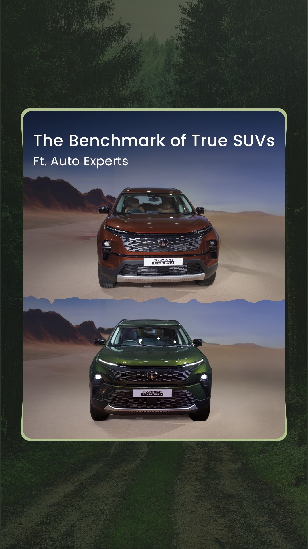 The Harrier and Safari Adventure X editions arent just SUVs