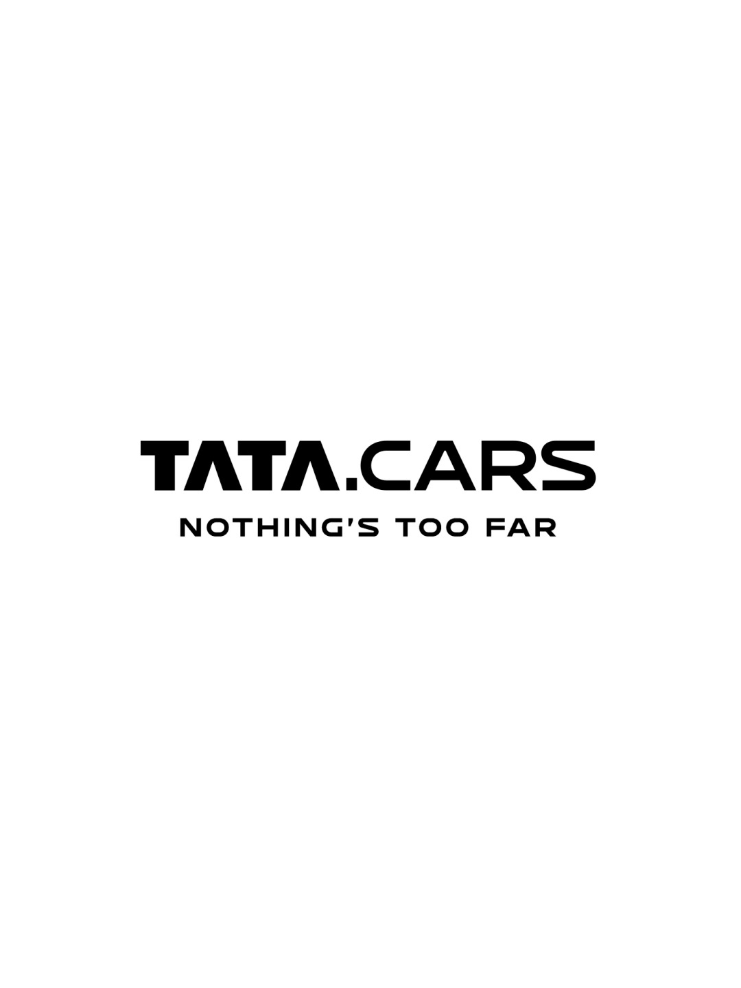 You can now officially call us Tata Dot Cars. Because, really, youve always called us a Tata car