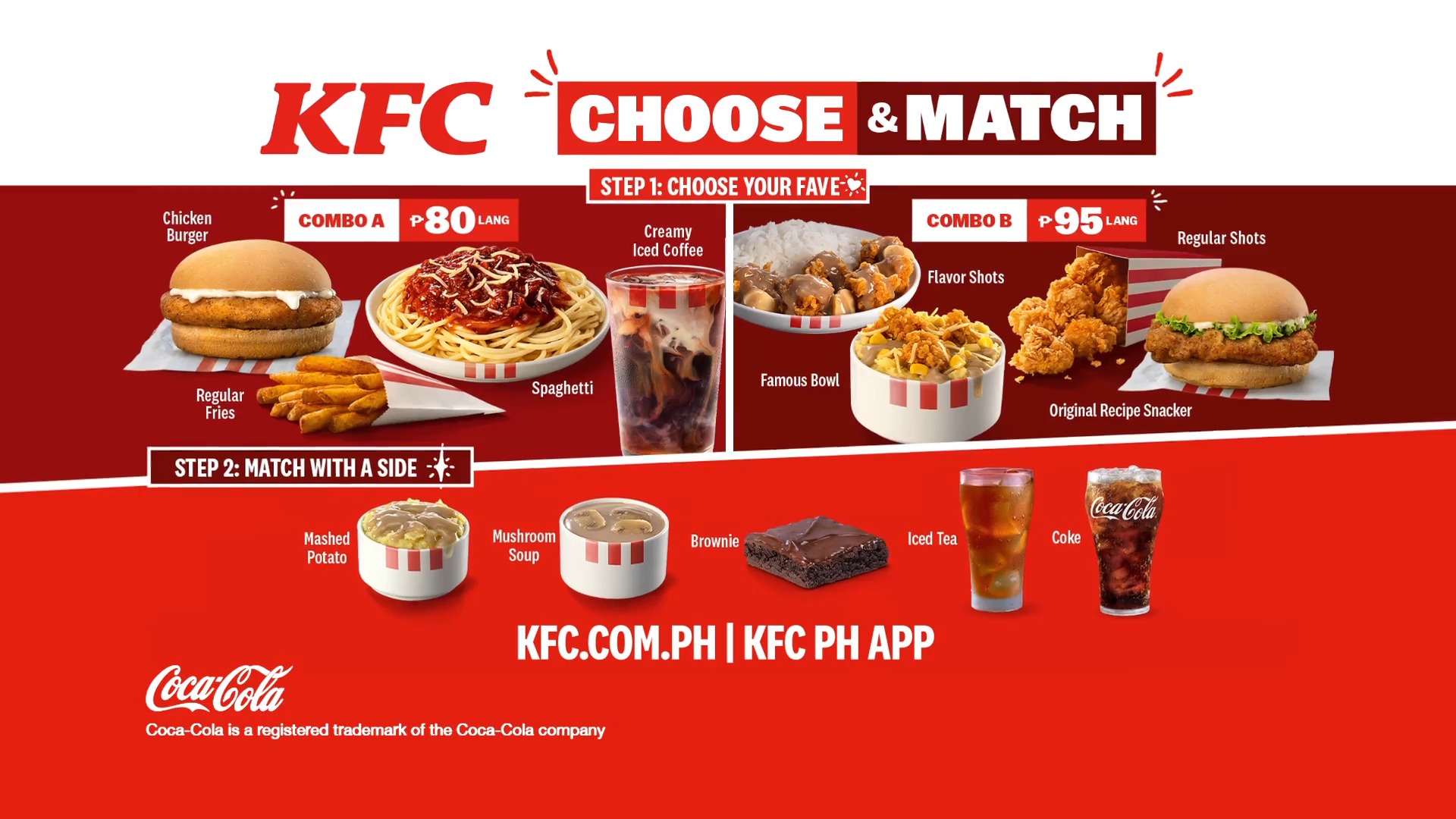 Choose your KFC fave match a side, starting at P80 lang. Try KFC Choose Match today ASC Ref No G0108N050925K