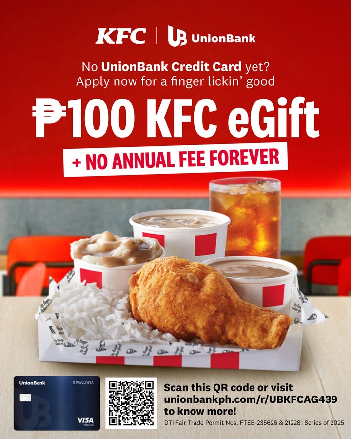 Finger lickin good things come to those who apply Get your UnionBank Credit Card now to snag a KFC eGift P...