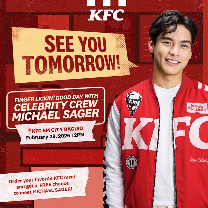  Tomorrows the day KFC SM City Baguio hosts a Finger Lickin Good Day with Celebrity Crew Michael Sager from 2 ...