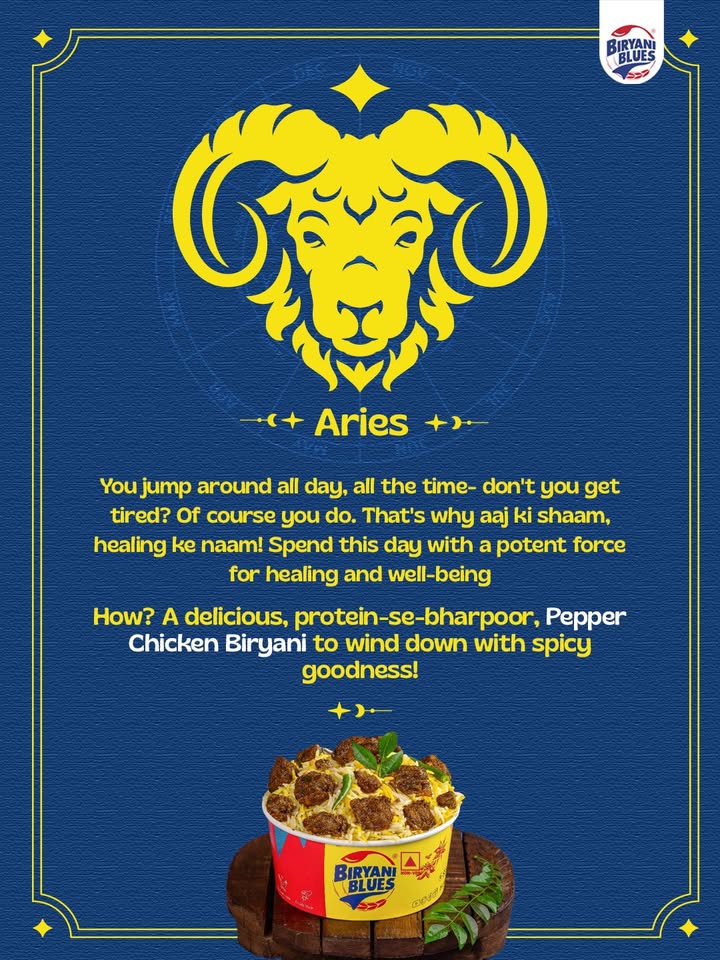 We checked the stars and the tandoor. Turns out, your zodiac decides your biryani cravings