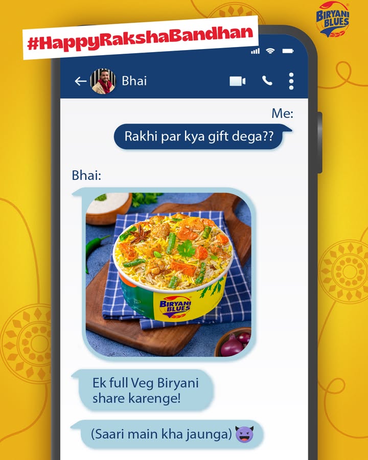 Gift toh diya par khud hi kha gaya Celebrate Rakhi, Biryani Blues style