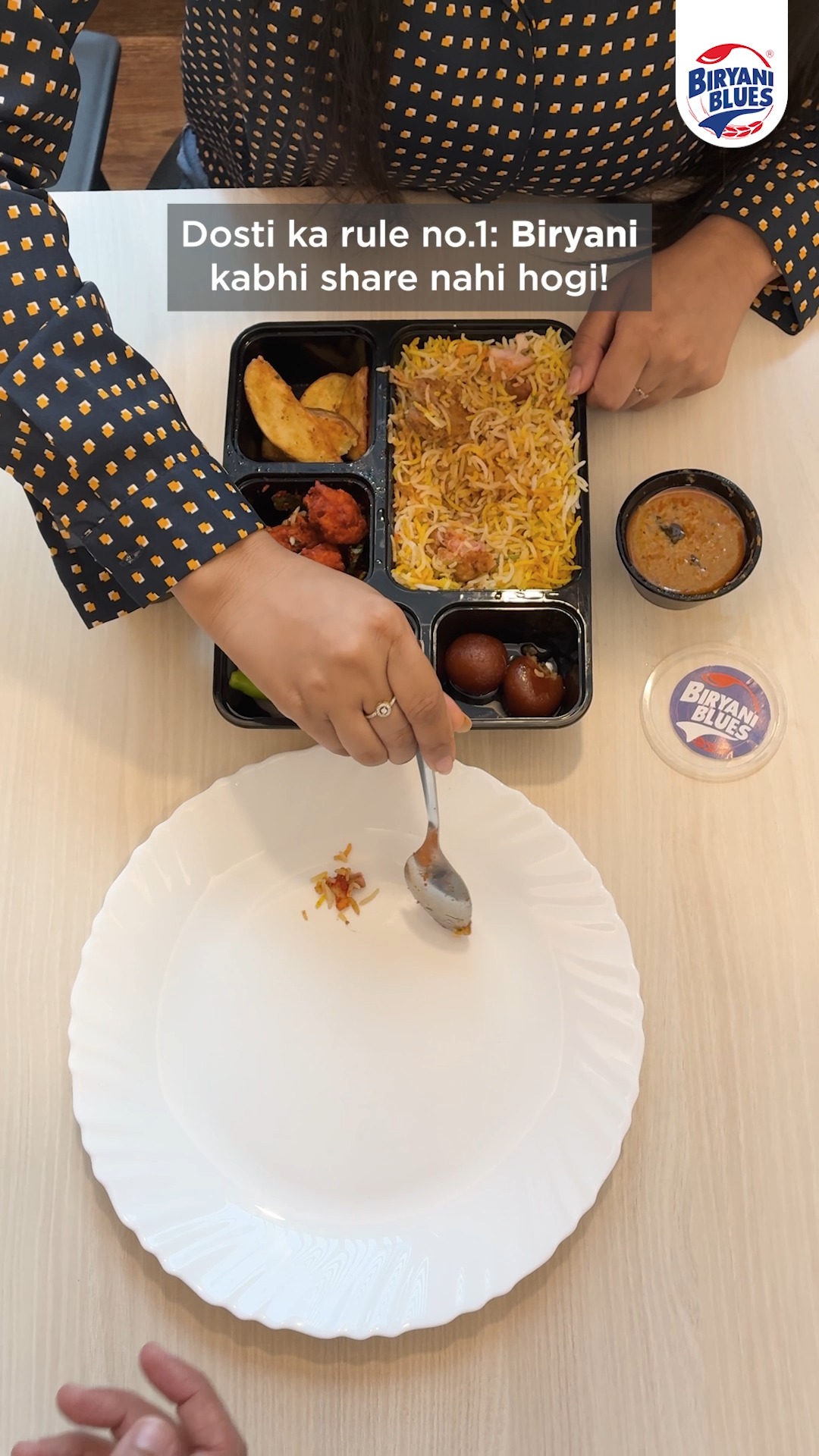 Biryani ka batwara 99 mere liye, 1 tere liye