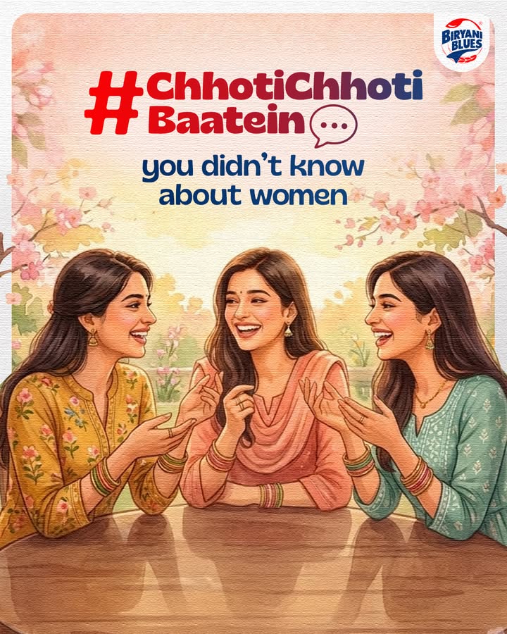 Women dont ask for much. Just understanding, attention, and sometimes the last bite of your biryani