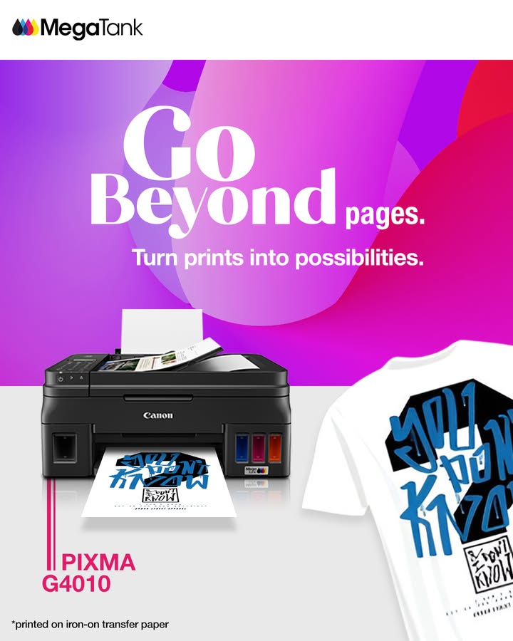 Why stop at paper GoBeyond with the PIXMA G4010 let your prints follow wherever your imagination leads