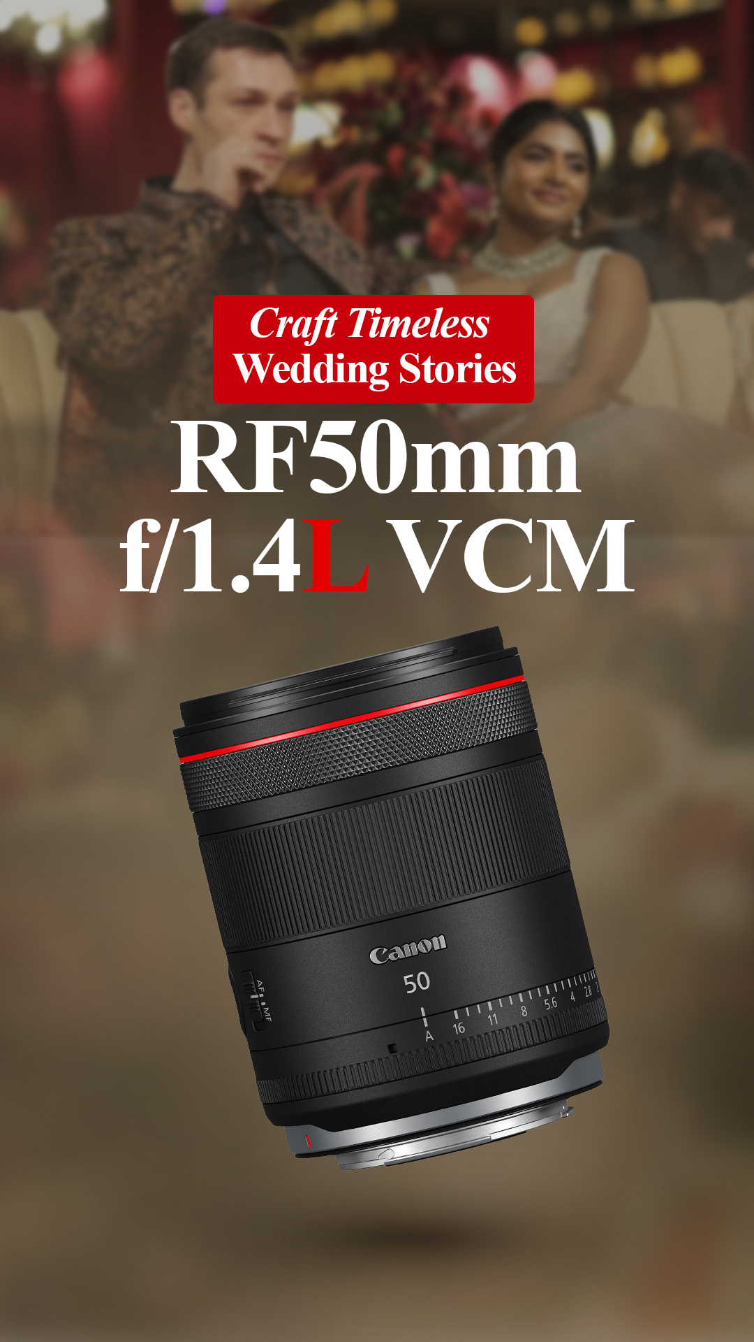  Real Wedding. Real Moments. Real Performance. EOS Maestro Nitin Arora with the EOS R5 Mark II and RF50mm f 1