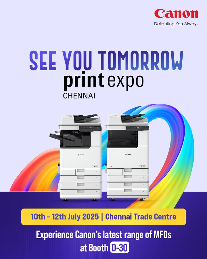 Canon India is all set to showcase the future of printing at Print Expo Chennai