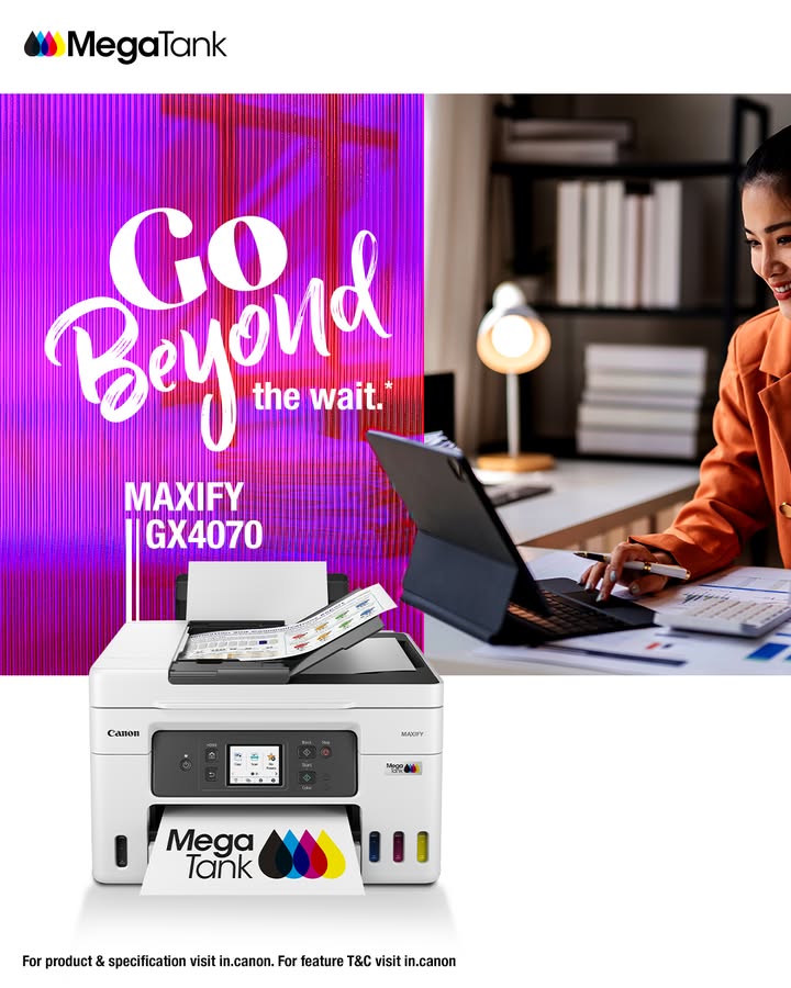 No time to lose The MAXIFY GX4070 starts printing in just 8 seconds to keep your day moving