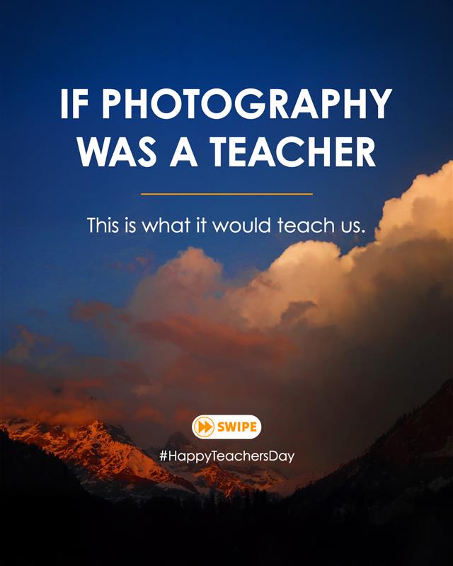 Every photograph is more than a picture its a lesson