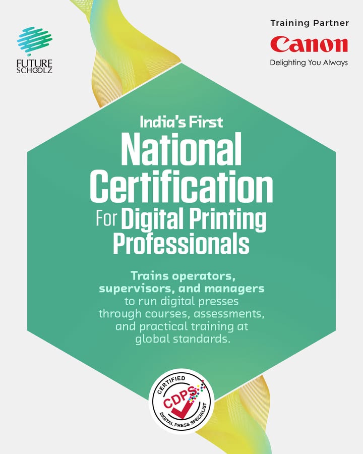 To power Indias growing digital printing ecosystem, Canon India and Future Schoolz jointly launch Certified Digital Press Sp...