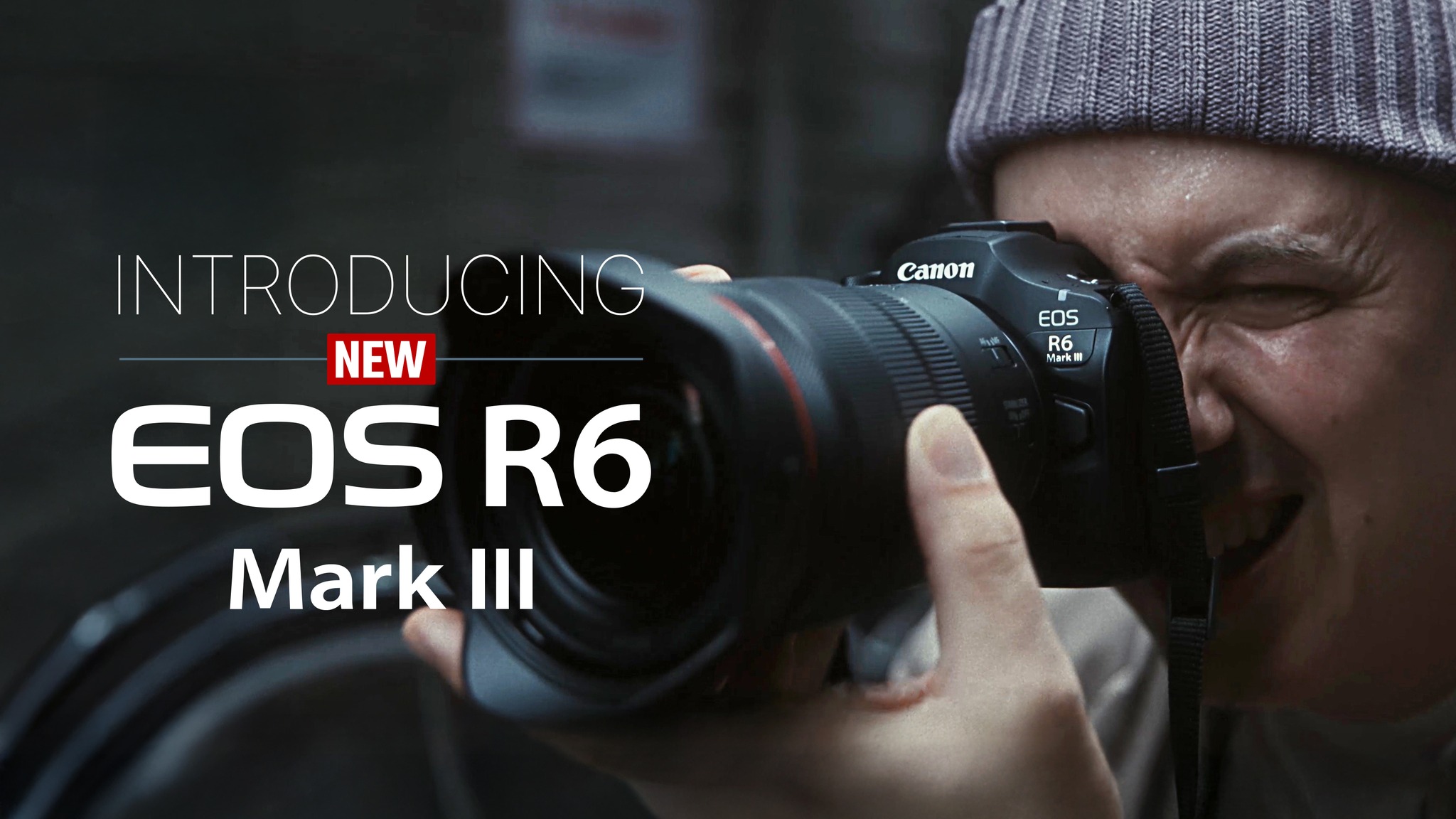 All Hail EOS R6 Mark III Discover the Power. Unleash Your Passion