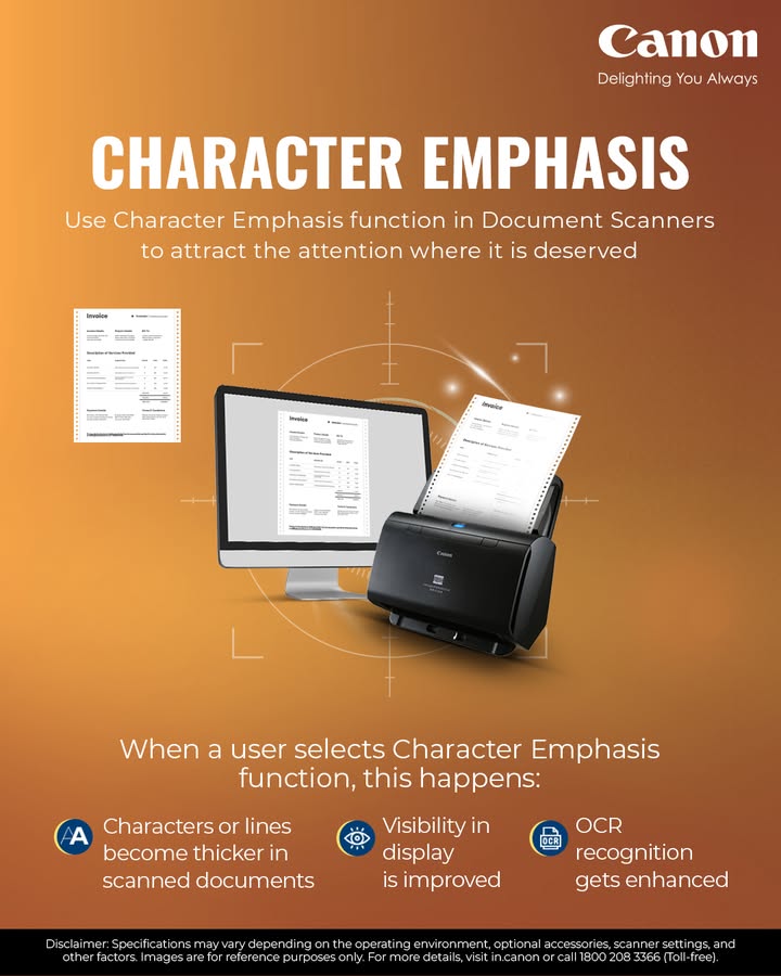 Canon Document Scanners with Character Emphasis ensure sharper, clearer text for flawless readability