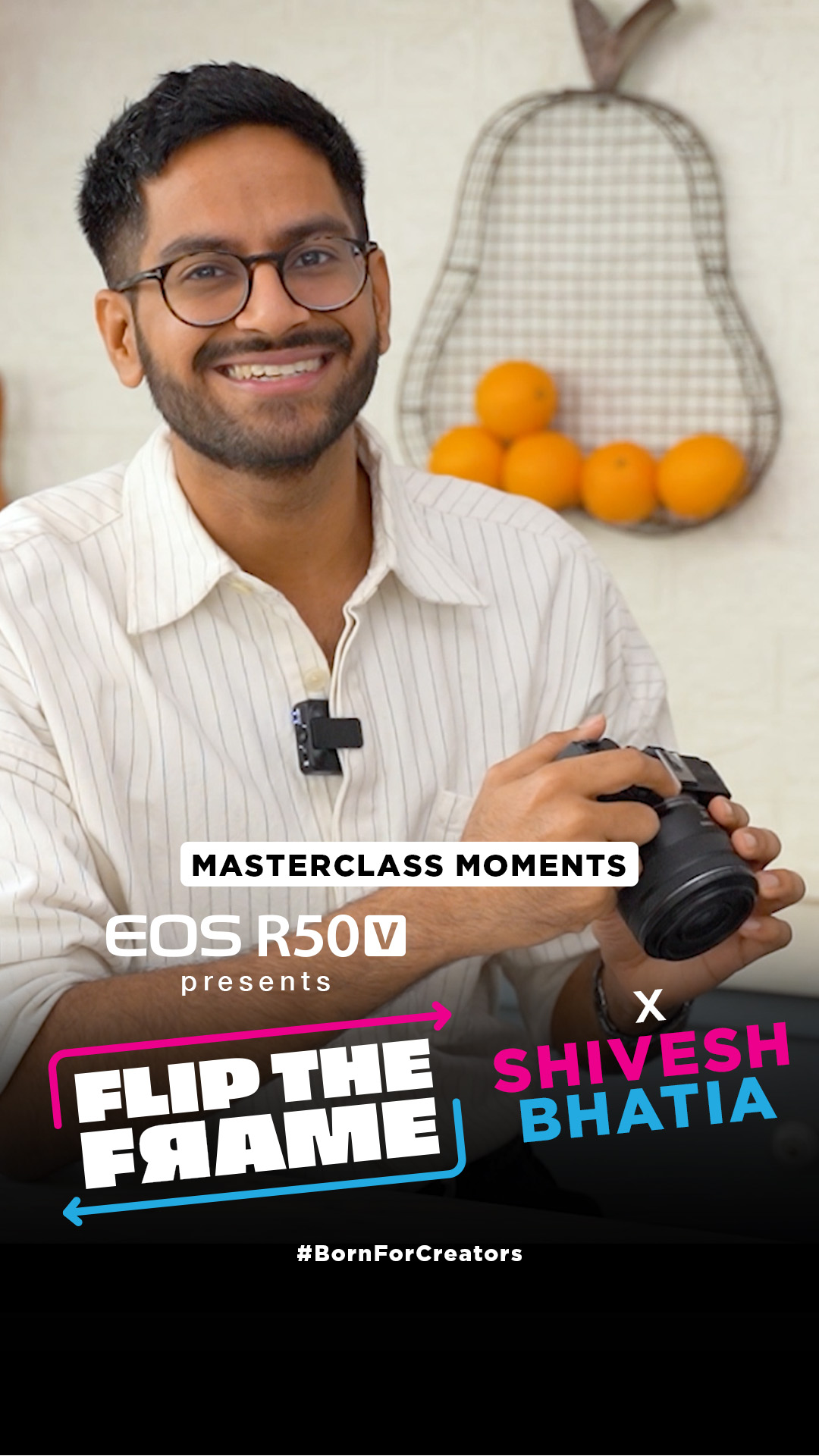 EOS R50V FlipTheFrame Masterclass ft. Bake With Shivesh Shivesh is serving a bake and a masterclass