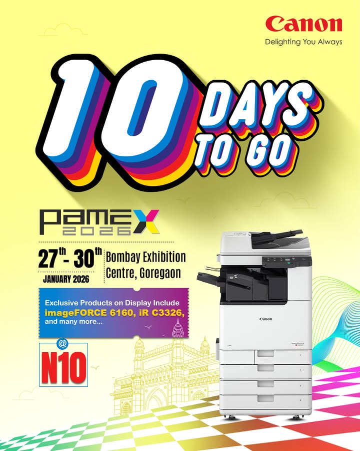 The Countdown Begins 10 days to go for PAMEX 2026, visit Canon at Booth N10
