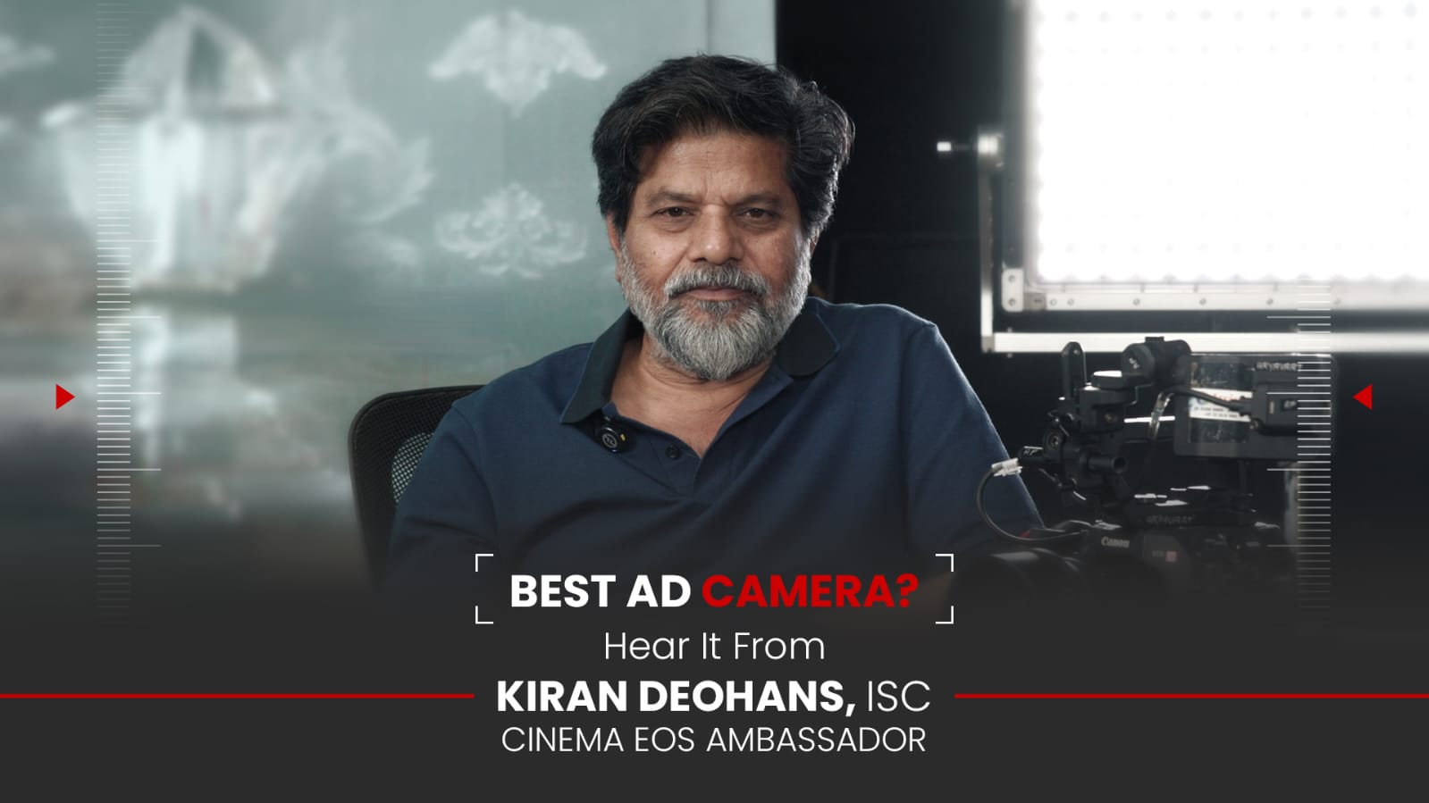 Ace Director of Photography Canon EOS Ambassador Kiran Deohans ISC has just wrapped an ad film and hes got a lot to say ab...
