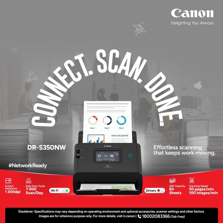 Effortless scanning. Continuous productivity. DR S350NW Enquire Now https cloud.connect.canon.co