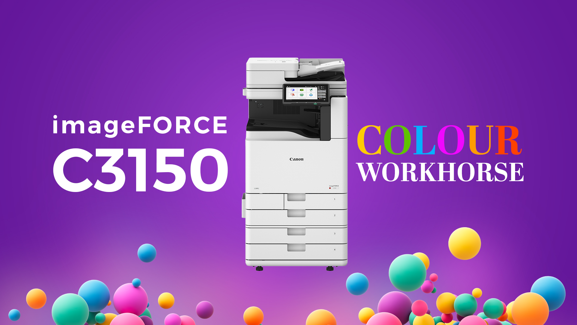 Infinite colours. Limitless possibilities. imageFORCE C3150 with high speed colour printing up to 50 ppm