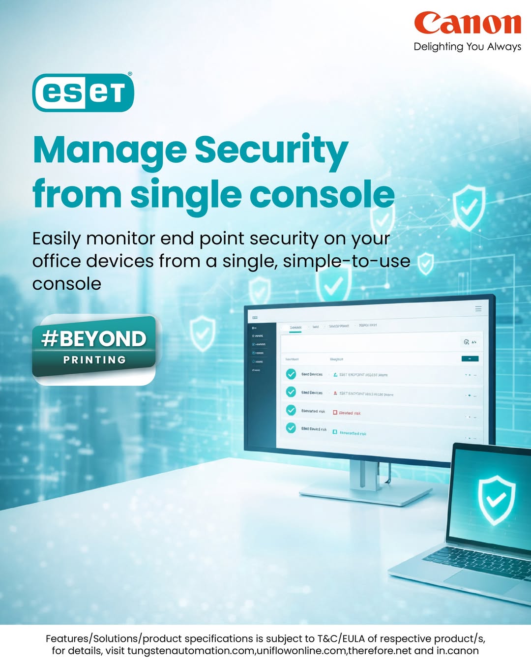 Manage your organizations security from a single, unified console with Canons cybersecurity solution, powered by ESET