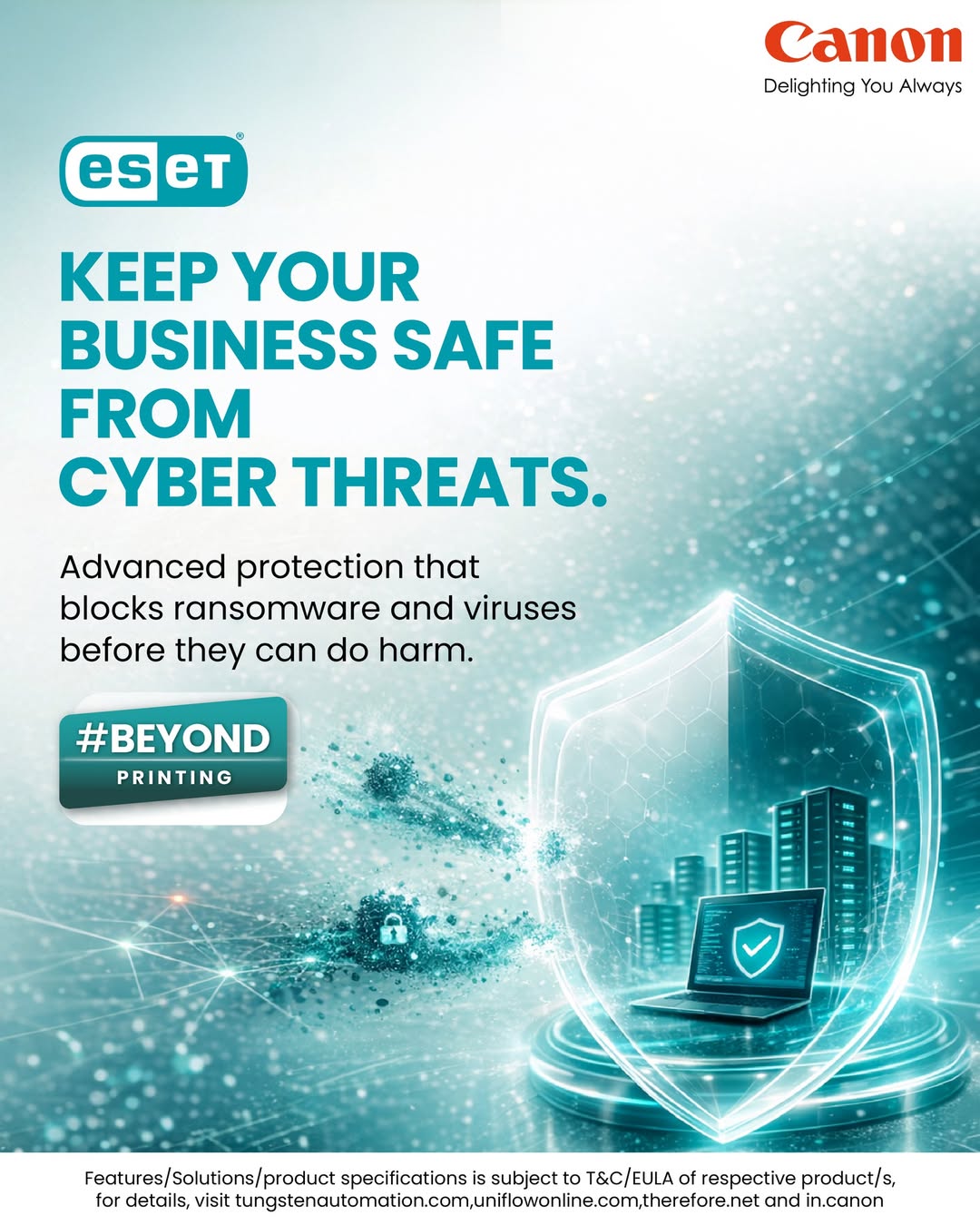  Keep your business safe from evolving cyber threats with Canon, in partnership with ESET