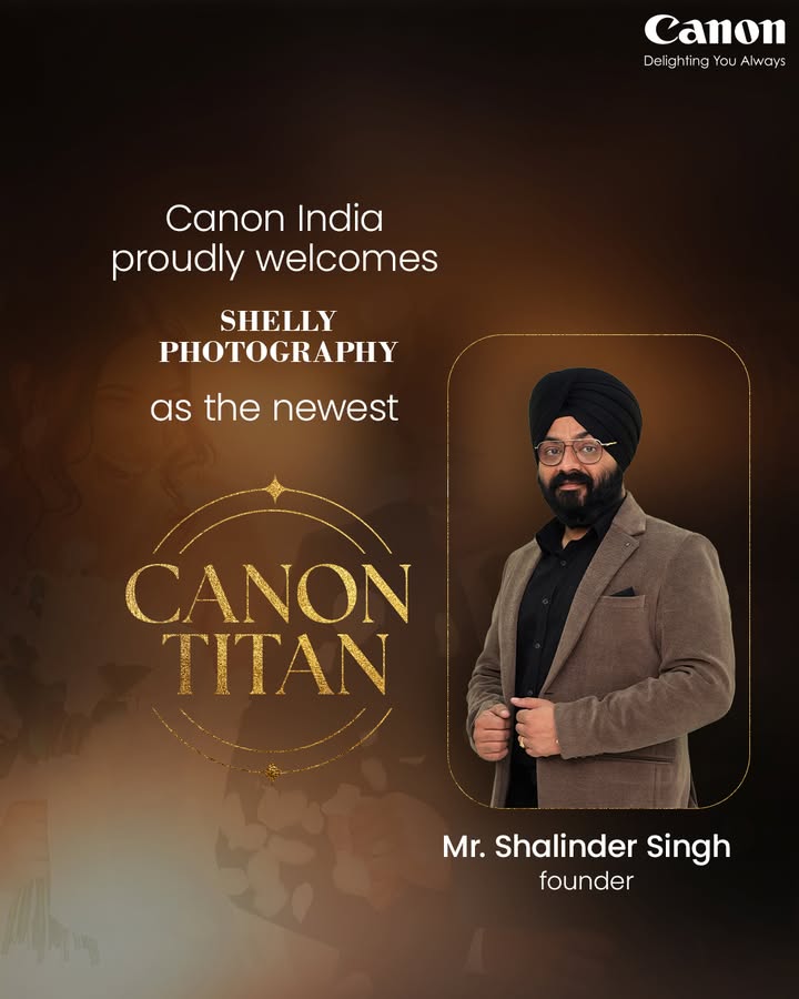 Welcome to the Canon Titan family, Shelly Photography We are delighted to welcome Shelly Photography, one of Punjab s dist...