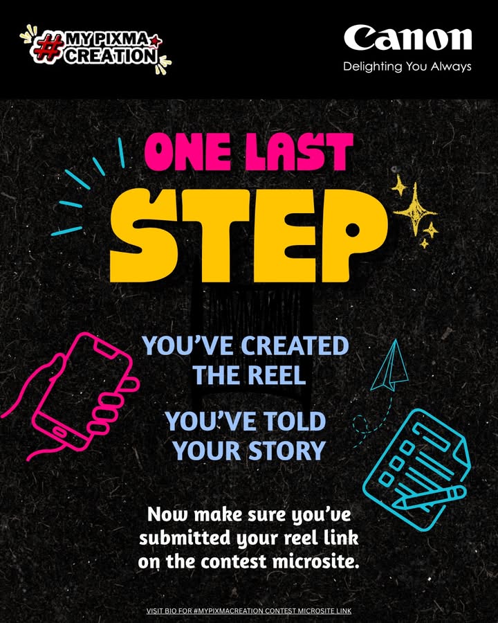 ONE LAST STEP YOUVE CREATED THE REEL. YOUVE TOLD YOUR STORY. NOW, COMPLETE YOUR ENTRY