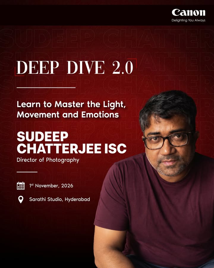  CANON DEEP DIVE 2.0 Hyderabad Edition with Sudeep Chatterjee CANON DEEP DIVE MASTERCLASS 2