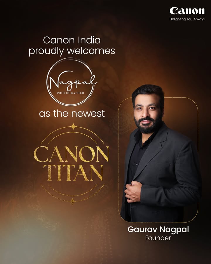Welcoming a new name to the Canon Titans family Rooted in Dehradun, Nagpal Photographer brings a legacy of visual storytel...
