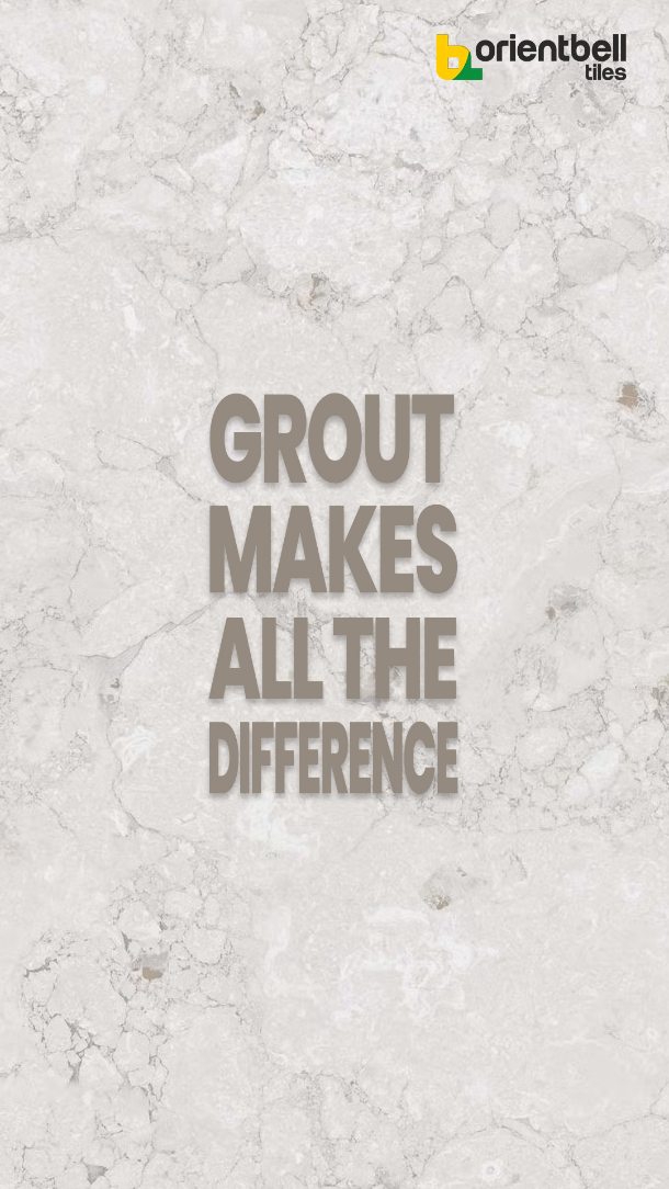 The final touch that transforms good design into great, the right Grout. Orientbell Tiles, Grout, Tiles 