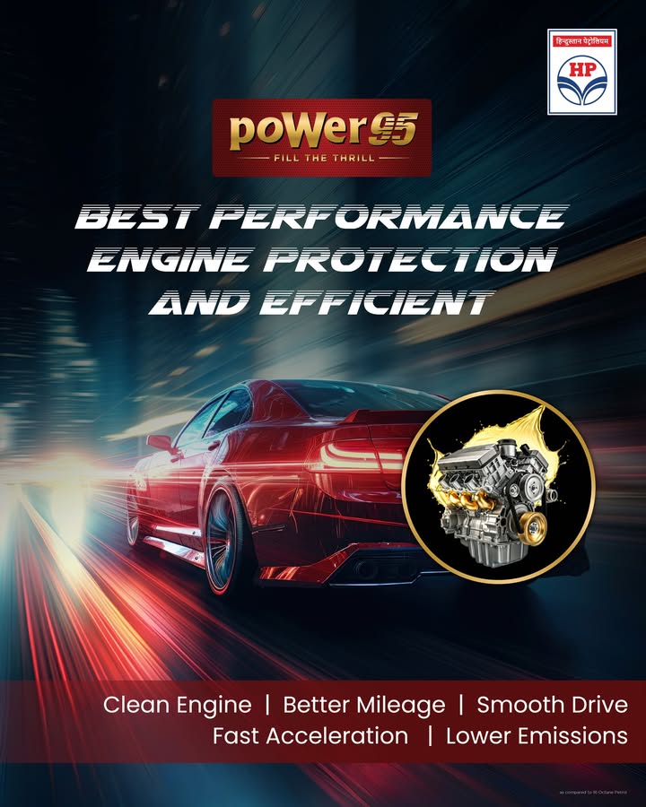  the premium petrol from HPCL, protects vehicle engine, boosts performance, and ensures fast...